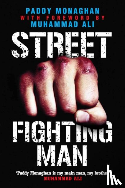 Monaghan, Paddy - Street Fighting Man