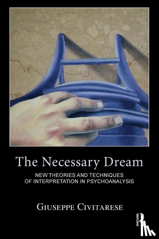 Civitarese, Giuseppe - The Necessary Dream