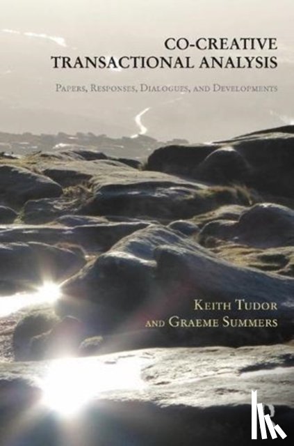 Summers, Graeme, Tudor, Keith - Co-Creative Transactional Analysis