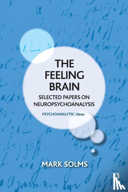 Solms, Mark - The Feeling Brain