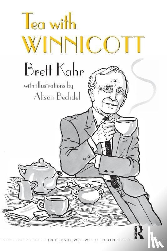 Kahr, Brett - Tea with Winnicott
