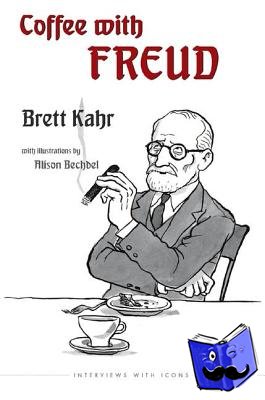 Kahr, Brett - Coffee with Freud