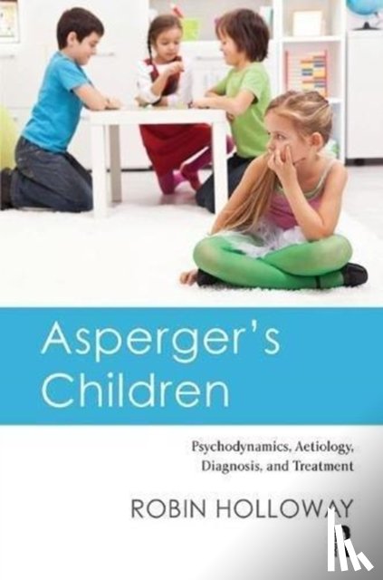 Holloway, Robin - Asperger's Children