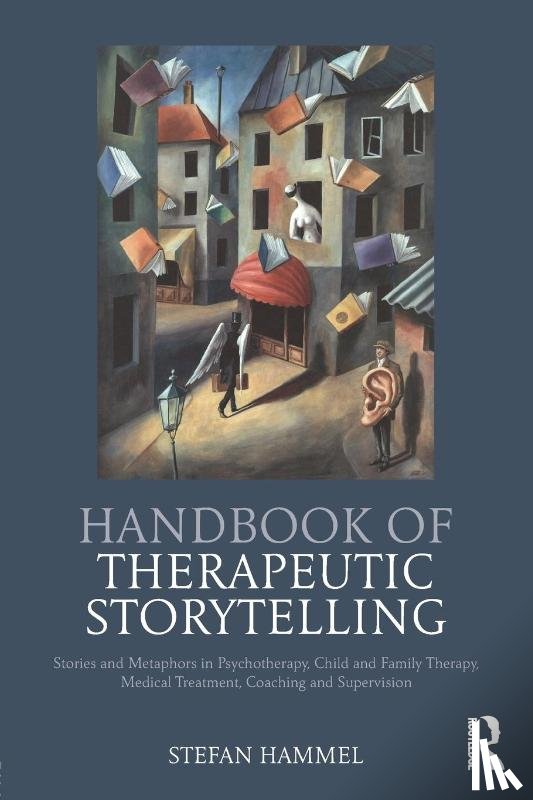 Hammel, Stefan - Handbook of Therapeutic Storytelling