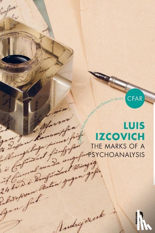 Izcovich, Luis - The Marks of a Psychoanalysis