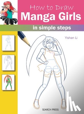 Li, Yishan - How to Draw: Manga Girls