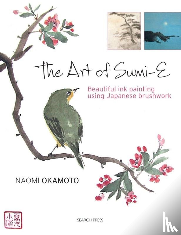 Okamoto, Naomi - The Art of Sumi-e