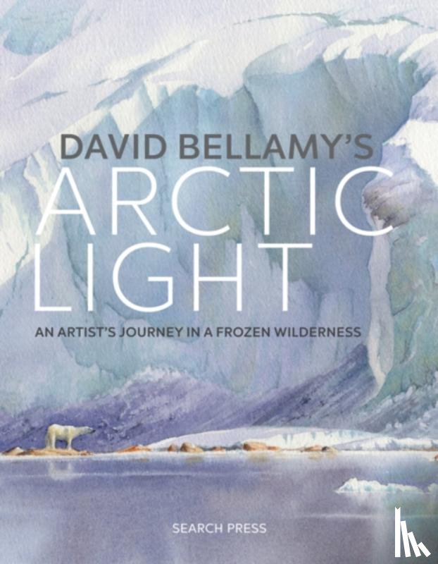 Bellamy, David - David Bellamy's Arctic Light
