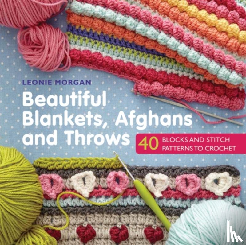 Morgan, Leonie - Beautiful Blankets, Afghans and Throws