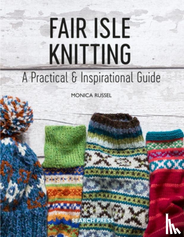 Russel, Monica - Fair Isle Knitting