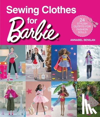 Benilan, Annabel - Sewing Clothes for Barbie