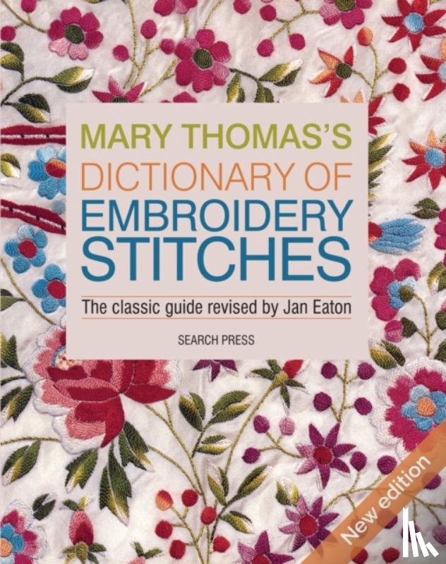 Eaton, Jan - Mary Thomas’s Dictionary of Embroidery Stitches
