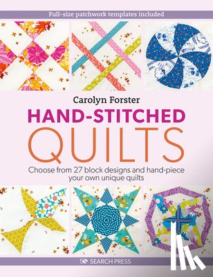 Forster, Carolyn - Hand-Stitched Quilts