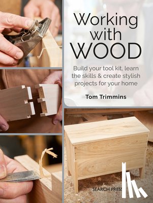 Trimmins, Tom - Working with Wood