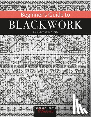 Wilkins, Lesley - Beginner’s Guide to Blackwork