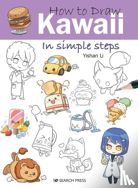 Li, Yishan - How to Draw: Kawaii