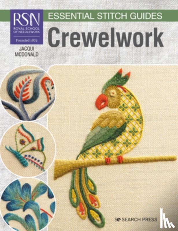 McDonald, Jacqui - RSN Essential Stitch Guides: Crewelwork