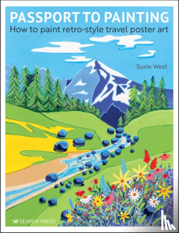 West, Susie - Passport to Painting