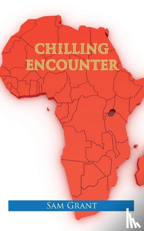 Grant, Sam - Chilling Encounter