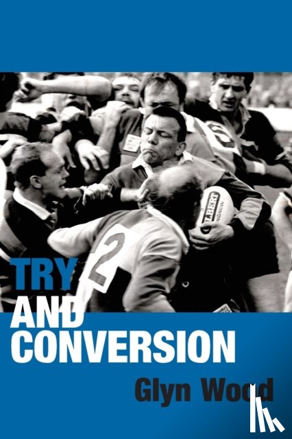 Wood, Glyn - Try and Conversion