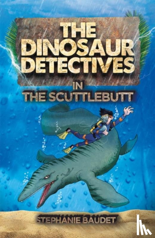 Baudet, Stephanie - The Dinosaur Detectives in The Scuttlebutt