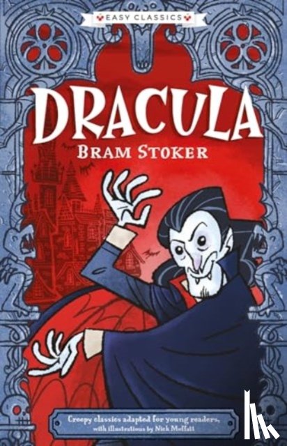  - Creepy Classics: Dracula (Easy Classics)