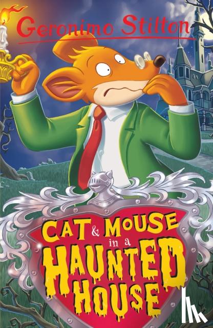 Stilton, Geronimo - Cat and Mouse in a Haunted House