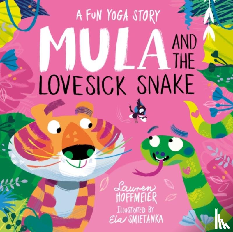 Hoffmeier, Lauren - Mula and the Lovesick Snake (Hardback)