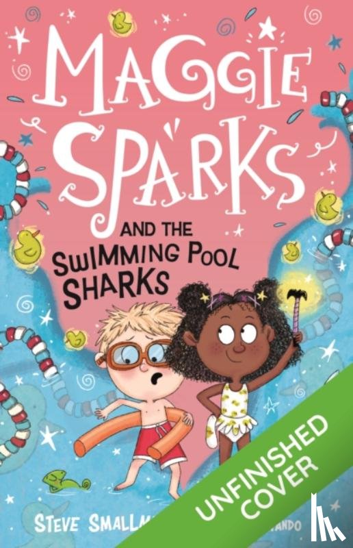 Smallman, Steve - Maggie Sparks and the Swimming Pool Sharks