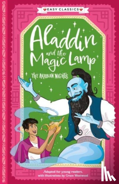 Sweet Cherry Publishing - Arabian Nights: Aladdin and the Magic Lamp (Easy Classics)