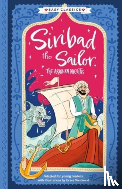 Sweet Cherry Publishing - Arabian Nights: Sinbad the Sailor (Easy Classics)
