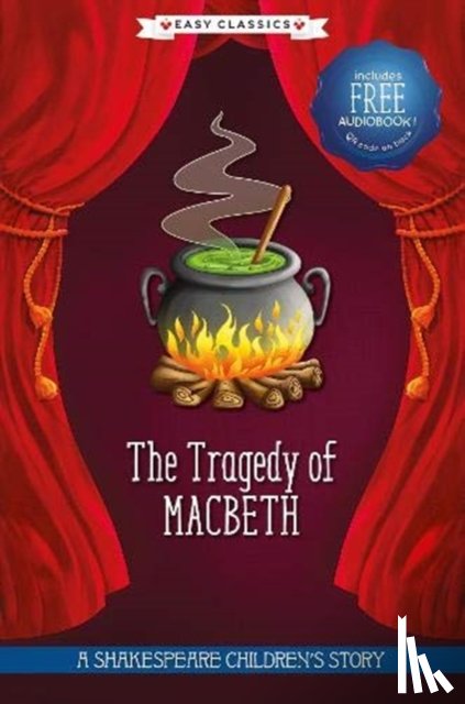  - The Tragedy of Macbeth (Easy Classics)