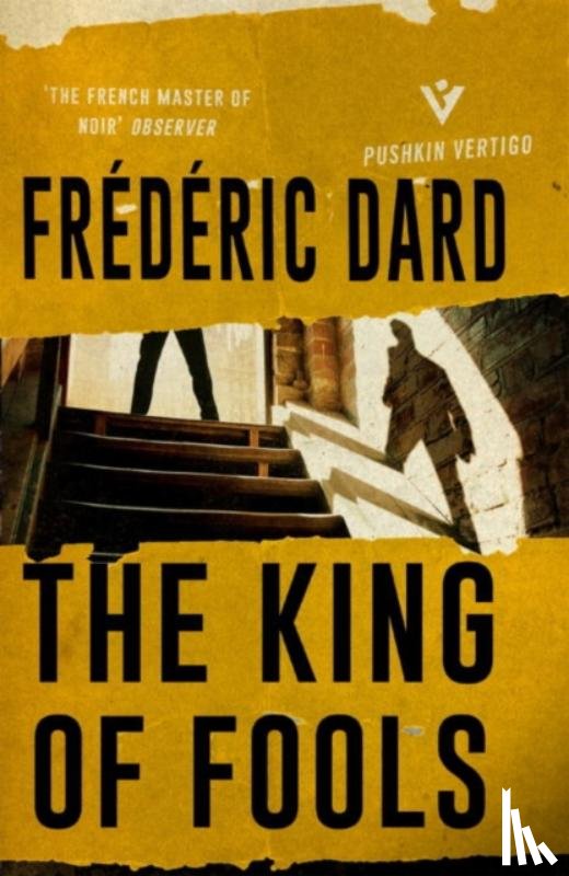 Dard, Frederic - The King of Fools