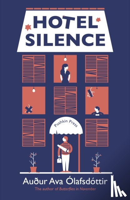 Olafsdottir, Auður Ava (Author) - Hotel Silence