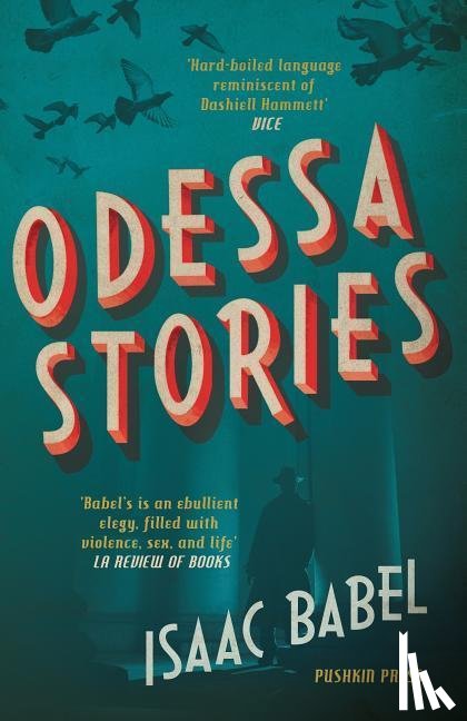 Babel, Isaac - Odessa Stories