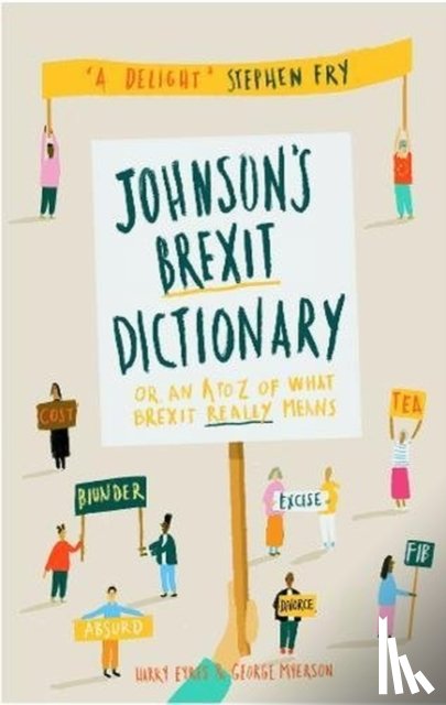 Eyres, Harry, Myerson, George - Johnson's Brexit Dictionary