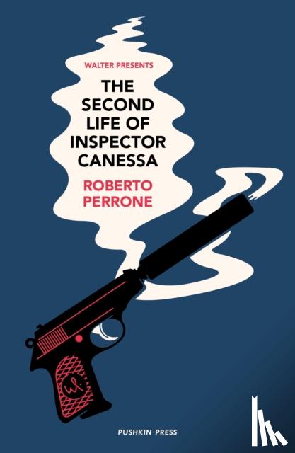 Perrone, Roberto - The Second Life of Inspector Canessa