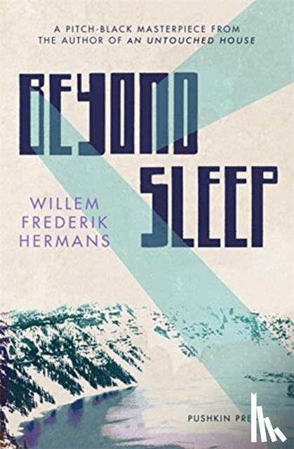 Hermans, Willem Frederik - Beyond Sleep