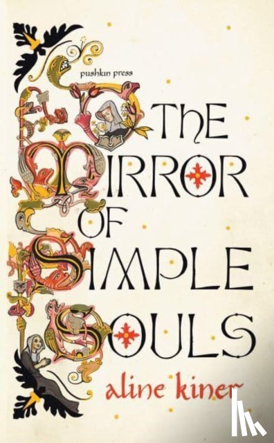 Kiner, Aline - The Mirror of Simple Souls