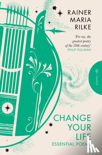 Rilke, Rainer Maria - Change Your Life