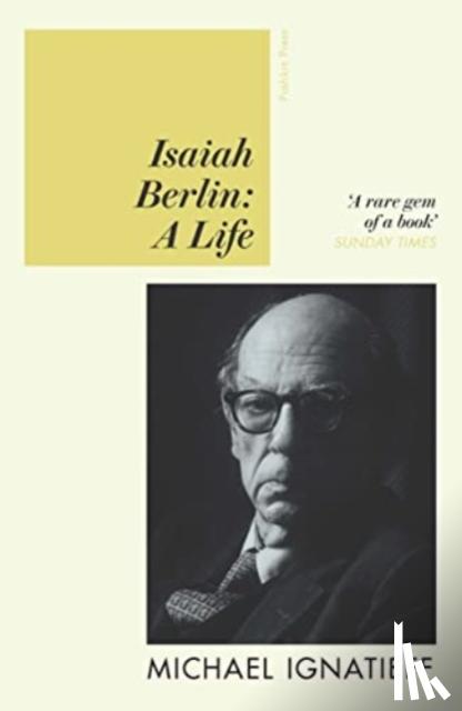 Ignatieff, Michael - Isaiah Berlin