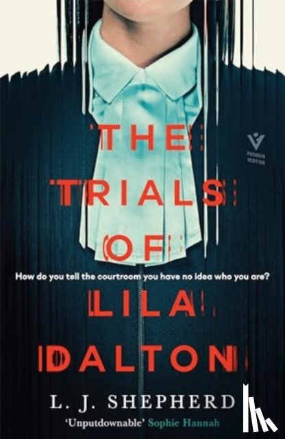 Shepherd, L. J. - The Trials of Lila Dalton