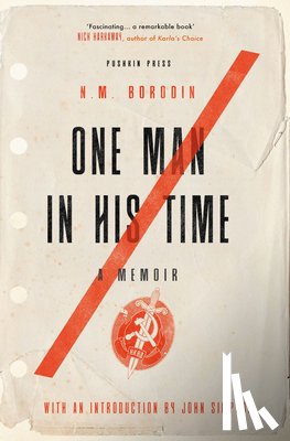Borodin, N. M. - One Man in his Time