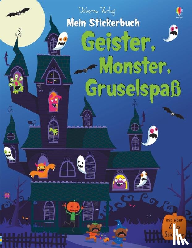 Watt, Fiona - Mein Stickerbuch: Geister, Monster, Gruselspaß