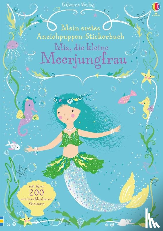 Watt, Fiona - Mein erstes Anziehpuppen-Stickerbuch: Mia, die kleine Meerjungfrau