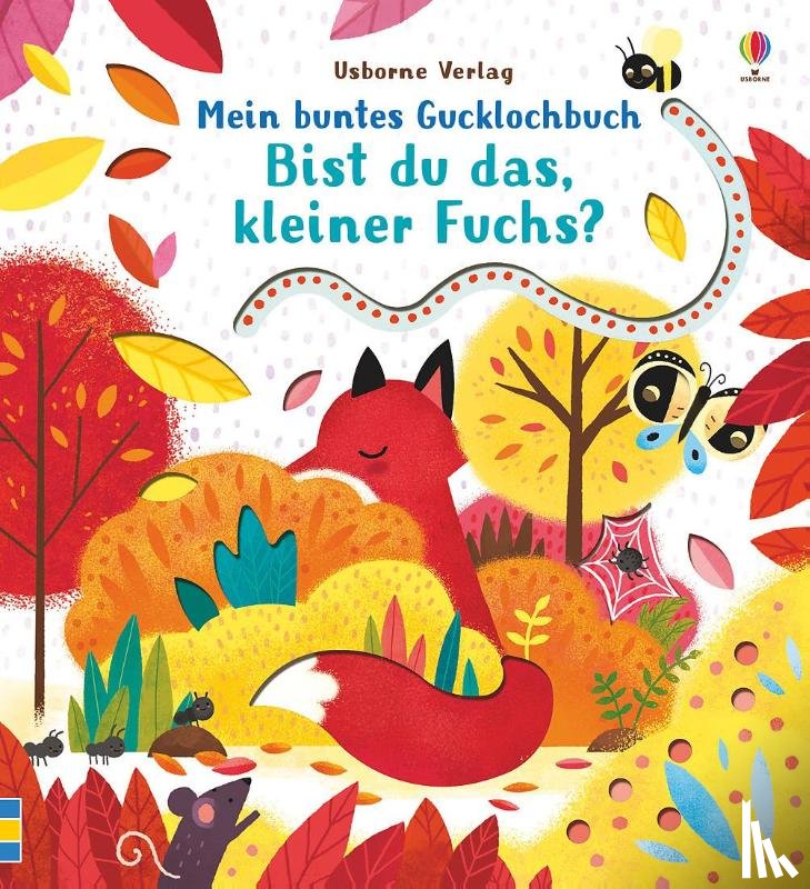 Taplin, Sam - Mein buntes Gucklochbuch: Bist du das, kleiner Fuchs?