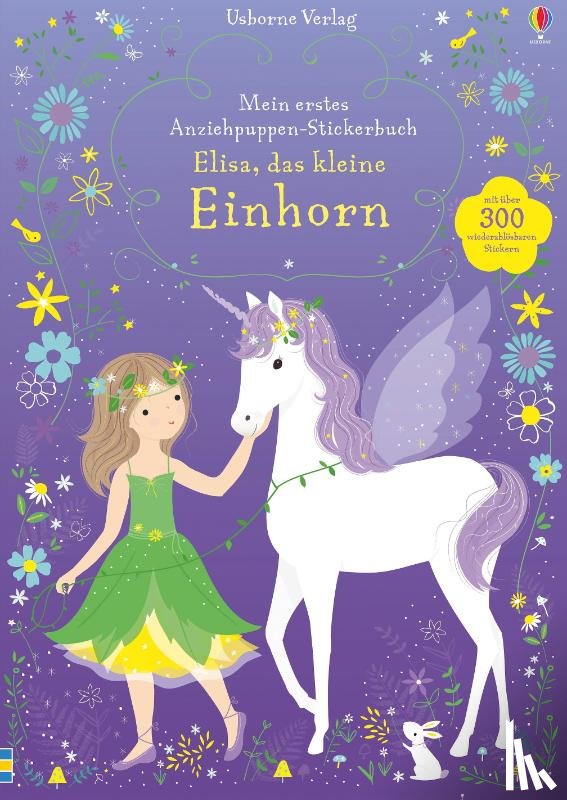 Watt, Fiona - Mein erstes Anziehpuppen-Stickerbuch: Elisa, das kleine Einhorn