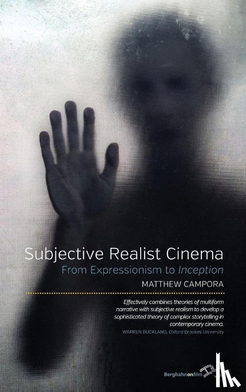 Campora, Matthew - Subjective Realist Cinema