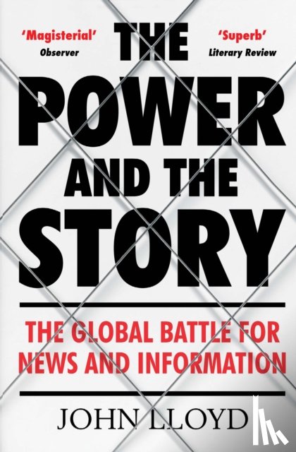 Lloyd, John (Contributing Editor) - The Power and the Story