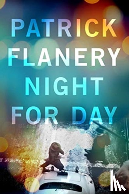 Flanery, Patrick - Night for Day